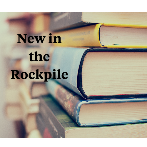 New in the Rockpile