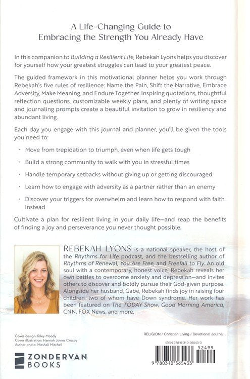 Resilient Life Journal and Planner: A Daily Guide to Strength, Hope, and Meaning By: Rebekah Lyons