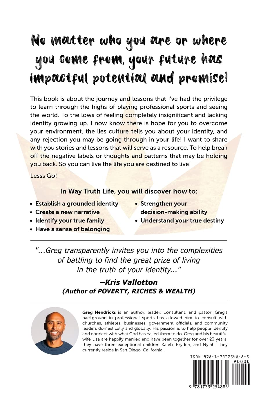 Way Truth Life - Greg Hendricks