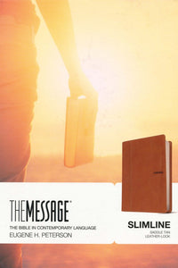 Message Slimline Bible--soft leather-look, brown By: Eugene H. Peterson