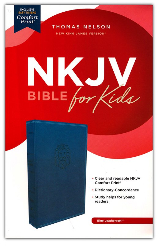 NKJV Holy Bible for Kids, Comfort Print--leathersoft, blue