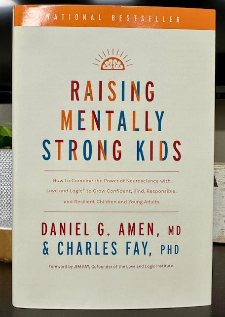 Raising Mentally Strong Kids