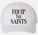 Equip the Saints White Trucker Hat