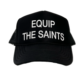 "Equip the Saints" Foam Black Trucker