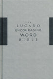 NKJV Lucado Encouraging Word Bible, Comfort Print, Cloth over Board, Gray