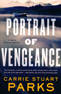 Portrait of Vengeance #4 -  Carrie Stuart Parks More in Gwen Marcey Series THOMAS NELSON