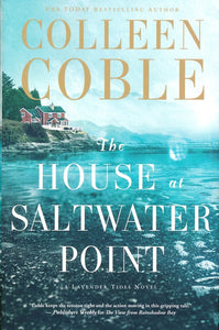 The House at Saltwater Point By: Colleen Coble