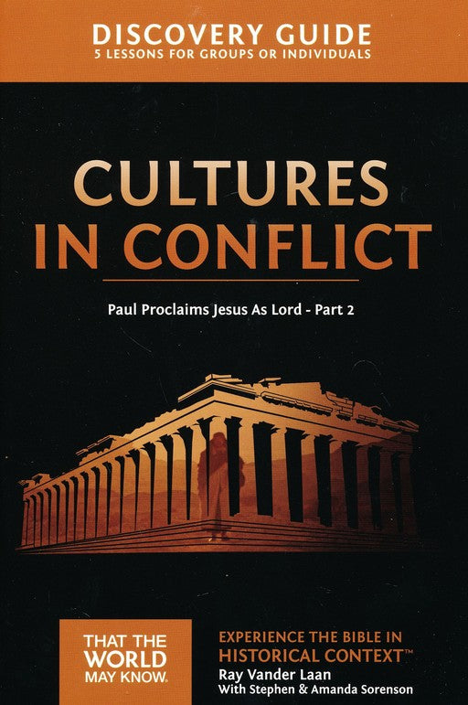 TTWMK Volume 16: Cultures in Conflict, Discovery Guide - Ray Vander Laan
