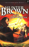 #2: Hunter Brown and the Consuming Fire