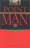 Point Man, Revised & Expanded - Steve Farrar