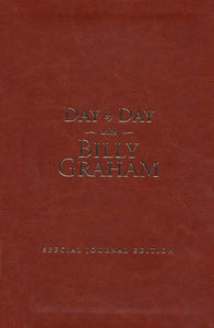 Day by Day with Billy Graham: Special Journal Edition (Imitation Leather) Leather Bound – Billy Graham