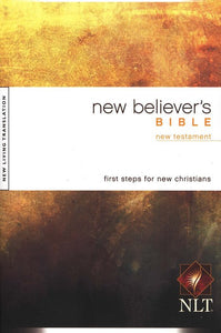 NLT New Believer's New Testament - Softcover Edition