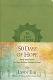 50 Days of Hope: Daily Inspiration for Your Journey through Cancer Imitation Leather –  by Lynn Eib