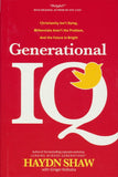 Generational IQ: Christianity Isn't Dying, Millennials Aren't the Problem, and the Future Is Bright