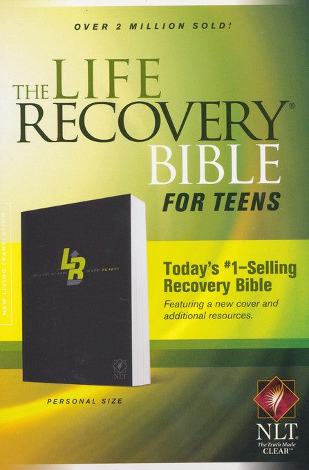 NLT Life Recovery Bible for Teens
