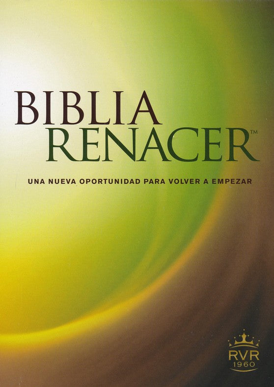 RVR Biblia Renacer, softcover, The Life Recovery Bible - Stephen Arterburn, David Stoop