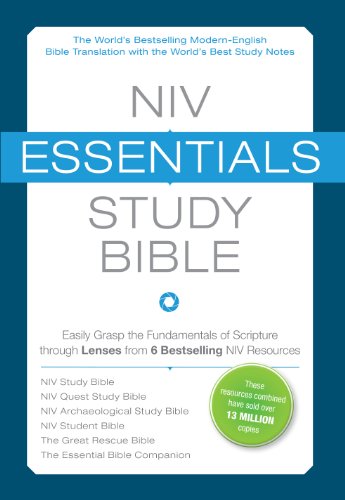 NIV, Essentials Study Bible, eBook: Easily Grasp the Fundamentals of Scripture through Lenses from 6 Bestselling NIV Resources
