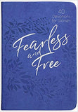 Fearless and Free: 40 Devotions for Women Imitation Leather – James W. Goll, Michal Ann Goll