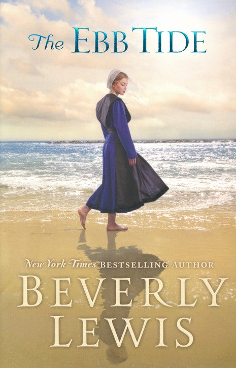 The Ebb Tide By: Beverly Lewis