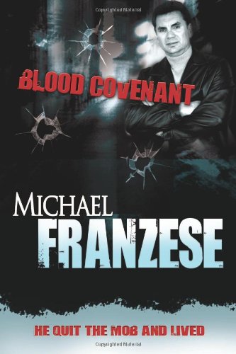 Blood Covenant Hardcover – Michael Franzese