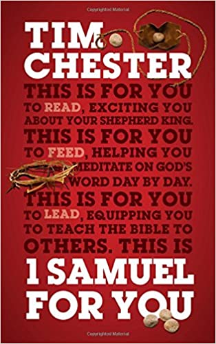1 Samuel For You (God's Word For You) Hardcover – Tim Chester