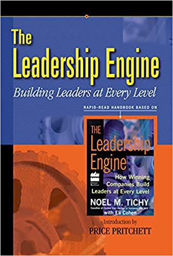 Leadership Engine: Building Leaders at Every Level