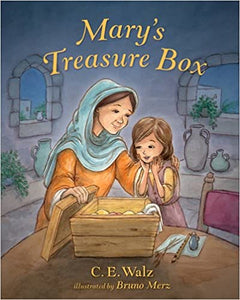 Mary's Treasure Box Hardcover – by C.E. Walz (Author), Bruno Merz (Illustrator)