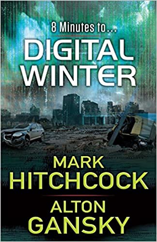 Digital Winter by Mark hitchcock & Alton Gansky