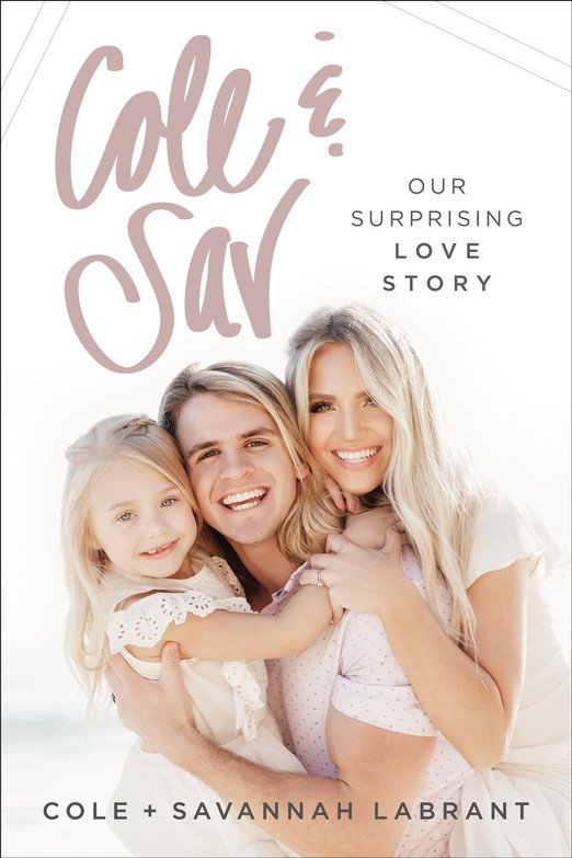 Cole and Sav: Our Surprising Love Story Paperback – Savannah LaBrant