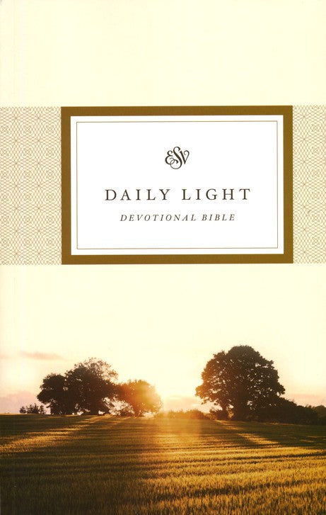 ESV Daily Light Devotional Bible , Hardcover