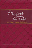 Prayers on Fire: 365 Days Praying the Psalms (The Passion Translation, Imitation Leather) – Daily Prayers Inspired by the Book of Psalms, Perfect Gift for Confirmation, Christmas, and More Imitation Leather