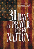 31 Days of Prayer for My Nation By: Great Commandment Network