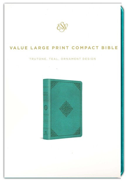ESV Value Large Print Compact Bible (TruTone Imitation Leather, Teal, Ornament Design)