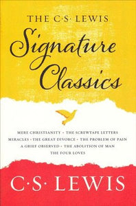 The Complete C.S. Lewis Signature Classics  C. S. Lewis