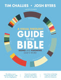 A Visual Theology Guide to the Bible: Seeing and Knowing God's Word Paperback – Illustrated -  Tim Challies,  Josh Byers