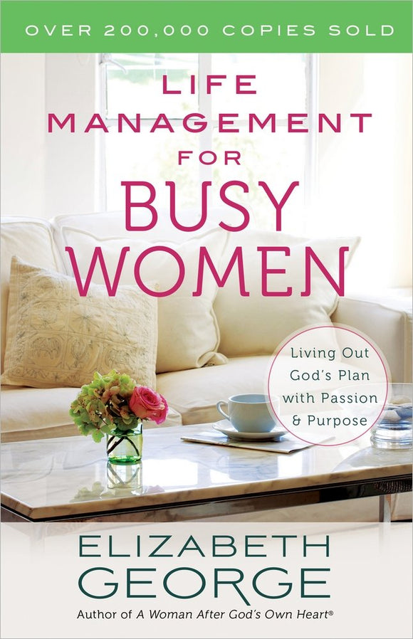 Life Management for Busy Women