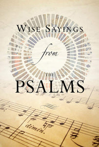 Wise Sayings from the Psalms - Kate Kirkpatrick