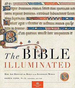 The Bible Illuminated: How Art Brought the Bible to an Illiterate World, Museum of the Bible Books, Karen York