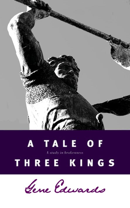 A Tale Of Three Kings - Gene Edwards