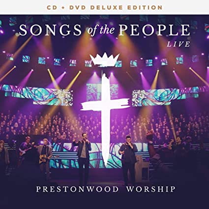 Songs of the People - Live (CD / DVD Deluxe Edition)