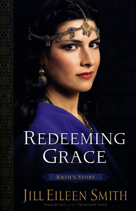 Redeeming Grace--Ruth's Story #3