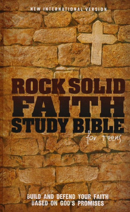 NIV Rock Solid Faith Study Bible for Teens Hardcover