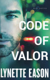 Code of Valor #3 By: Lynette Eason