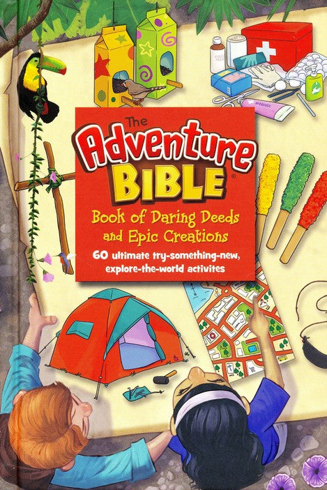 The Adventure Bible Book of Daring Deeds and Epic Creations