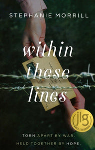 Within These Lines By: Stephanie Morrill