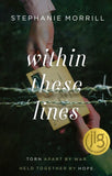 Within These Lines By: Stephanie Morrill