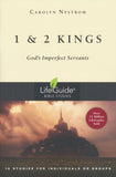 1 & 2 Kings: God's Imperfect Servants, LifeGuide Bible Studies