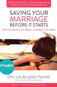 Saving Your Marriage Before It Starts - Workbook For Women - Drs. Les & Leslie Parrott
