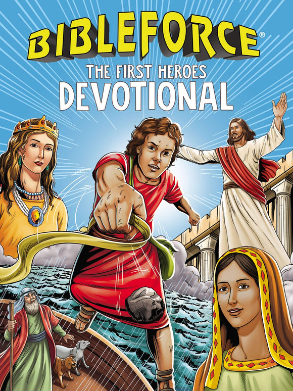 BibleForce Devotional: The First Heroes Devotional - Tama Fortner