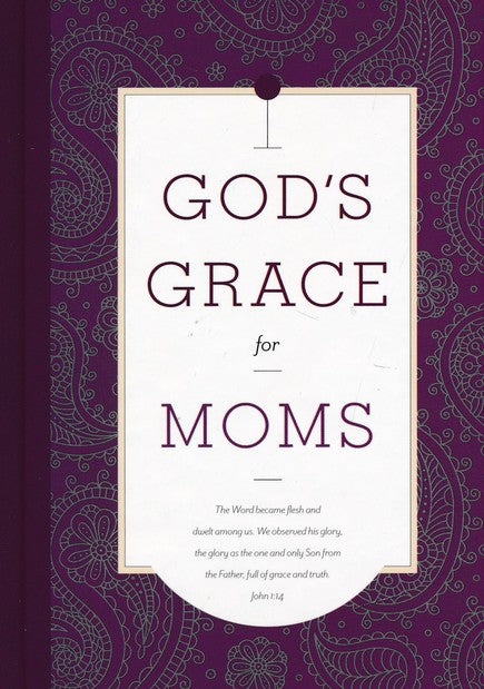 God's Grace for Moms by B&H Books